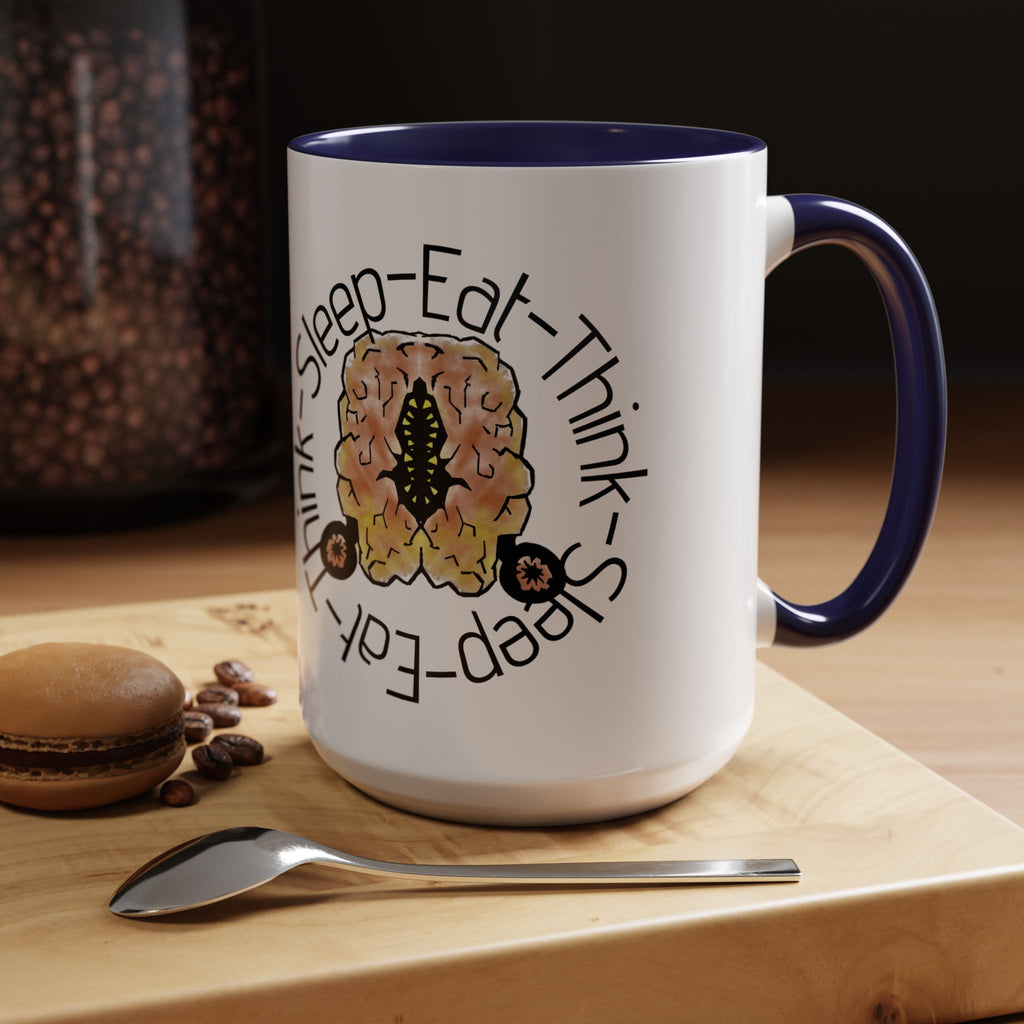 Brain Think-Sleep-Eat Coffee Mug